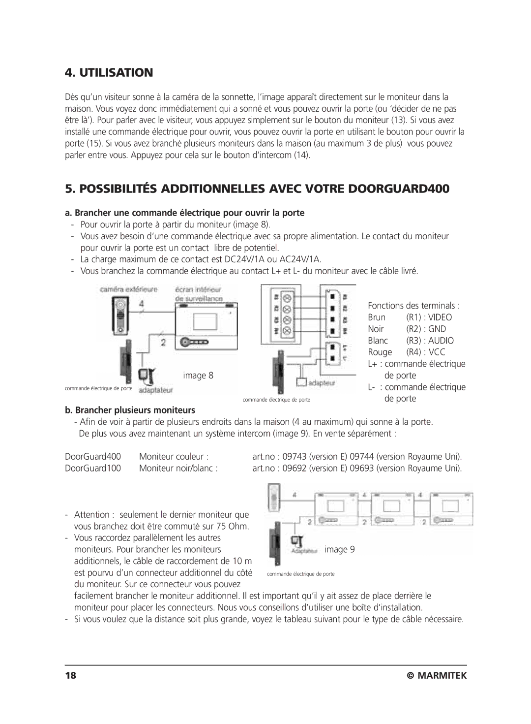 Marmitek VIDEO DOORPHONE Utilisation, Possibilités Additionnelles Avec Votre DOORGUARD400, Brancher plusieurs moniteurs 