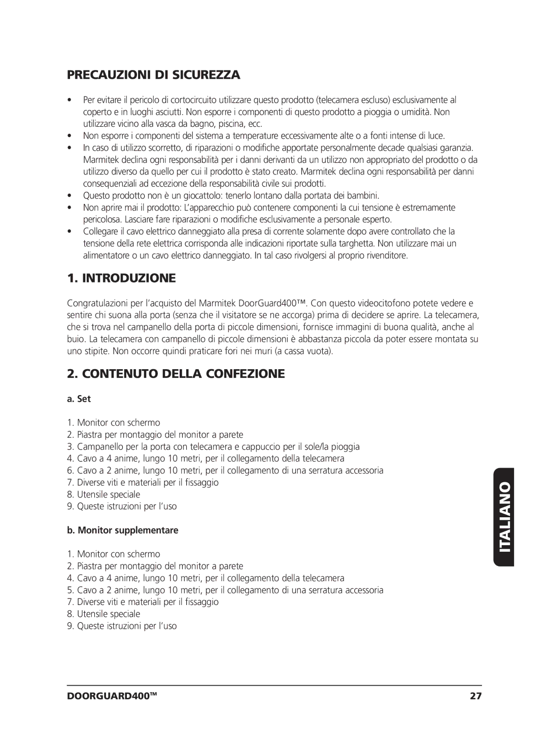 Marmitek VIDEO DOORPHONE user manual Italiano, Precauzioni DI Sicurezza, Introduzione, Contenuto Della Confezione 