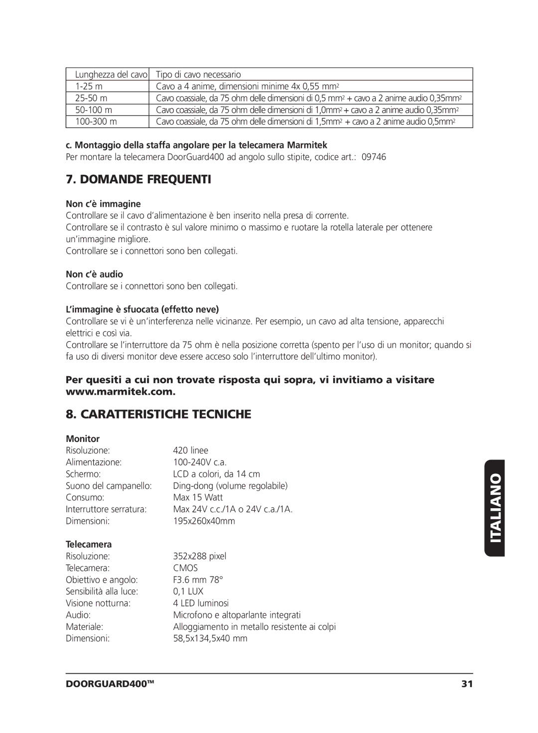 Marmitek VIDEO DOORPHONE user manual Domande Frequenti, Caratteristiche Tecniche 