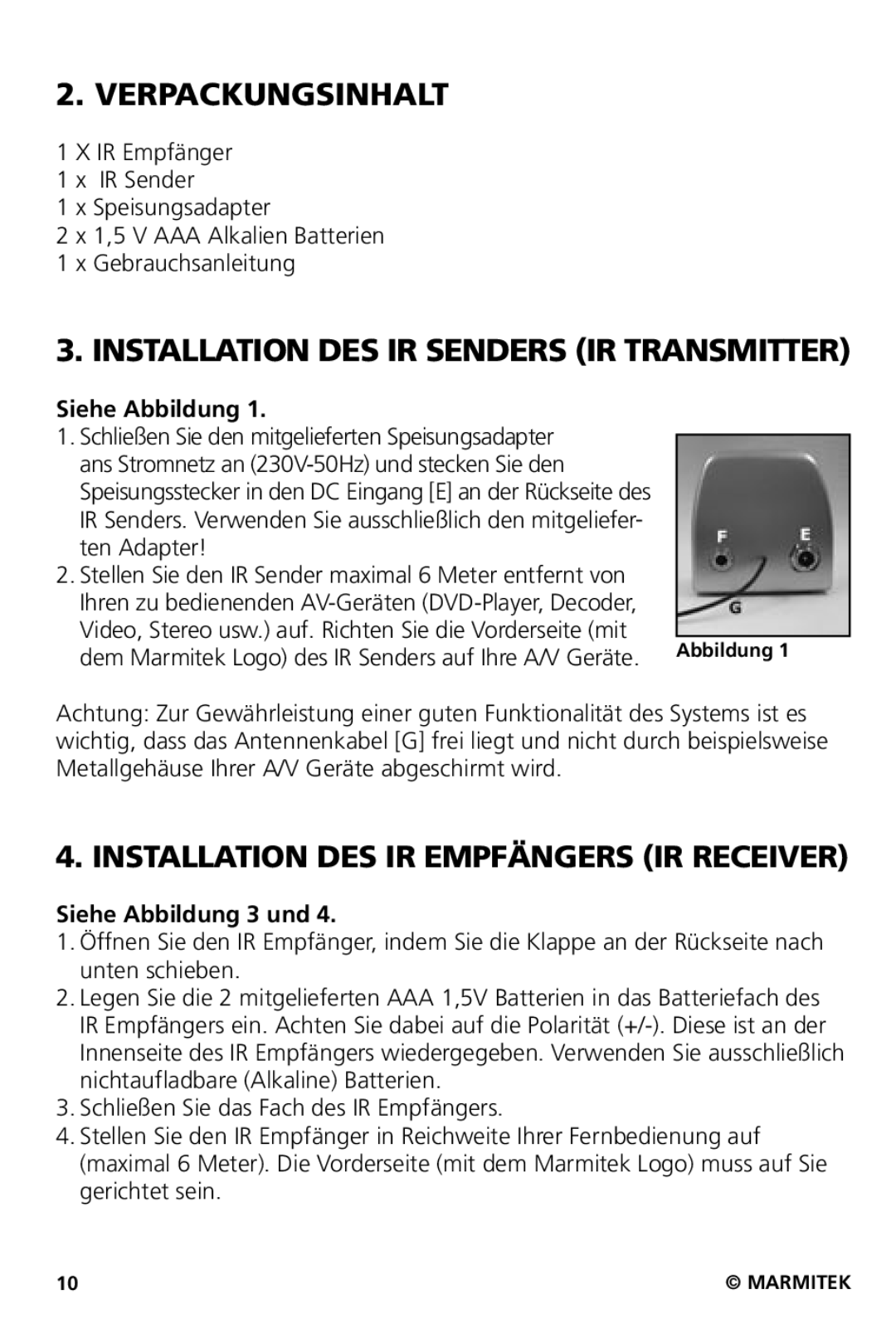 Marmitek XS user manual Verpackungsinhalt, Installation DES IR Senders IR Transmitter, Siehe Abbildung 3 und 