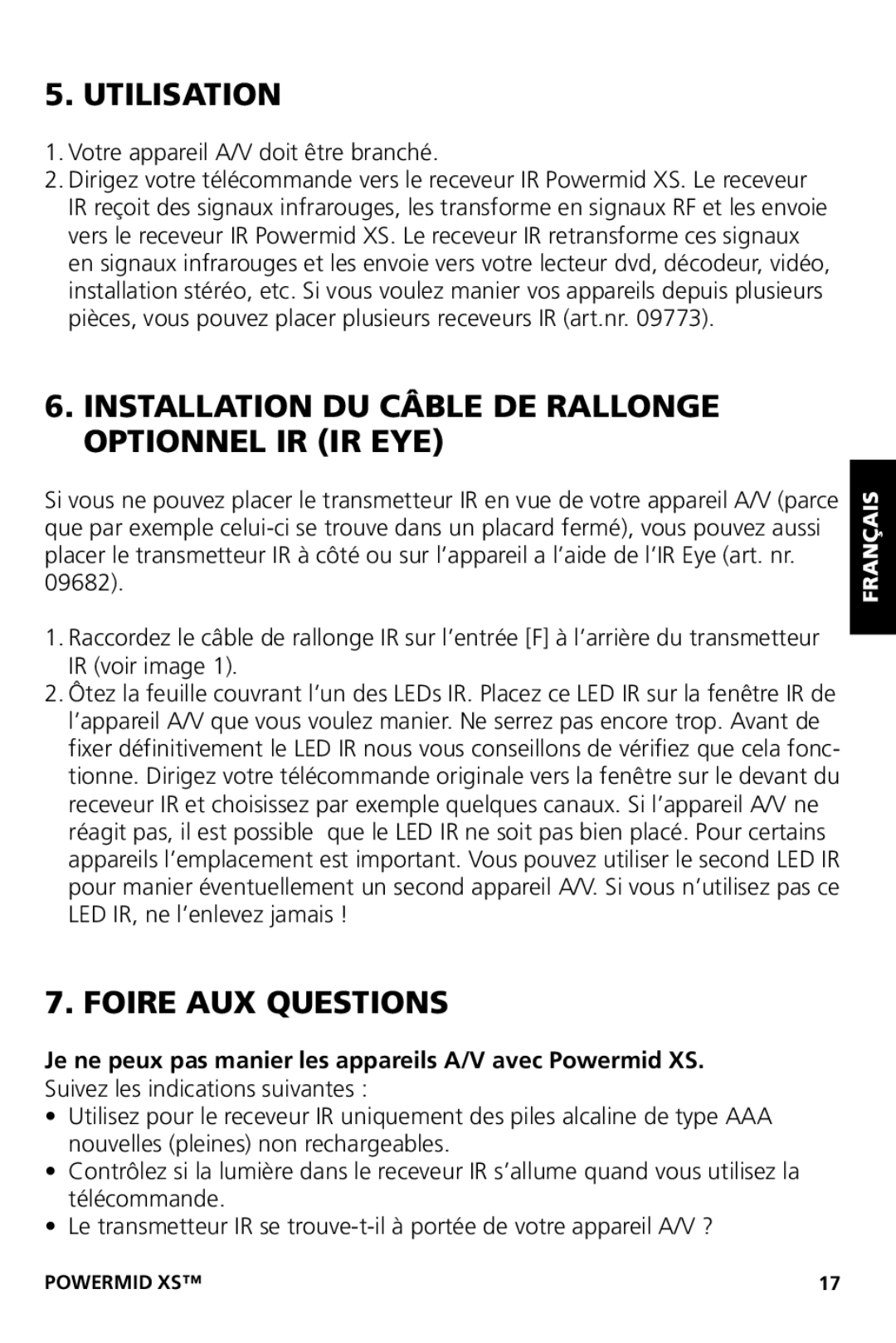 Marmitek XS user manual Utilisation, Installation DU Câble DE Rallonge Optionnel IR IR EYE, Foire AUX Questions 