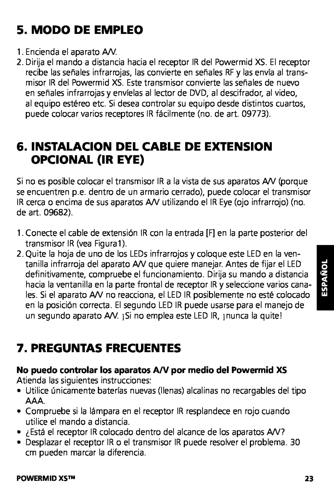 Marmitek XS user manual Modo De Empleo, Instalacion Del Cable De Extension Opcional Ir Eye, Preguntas Frecuentes 