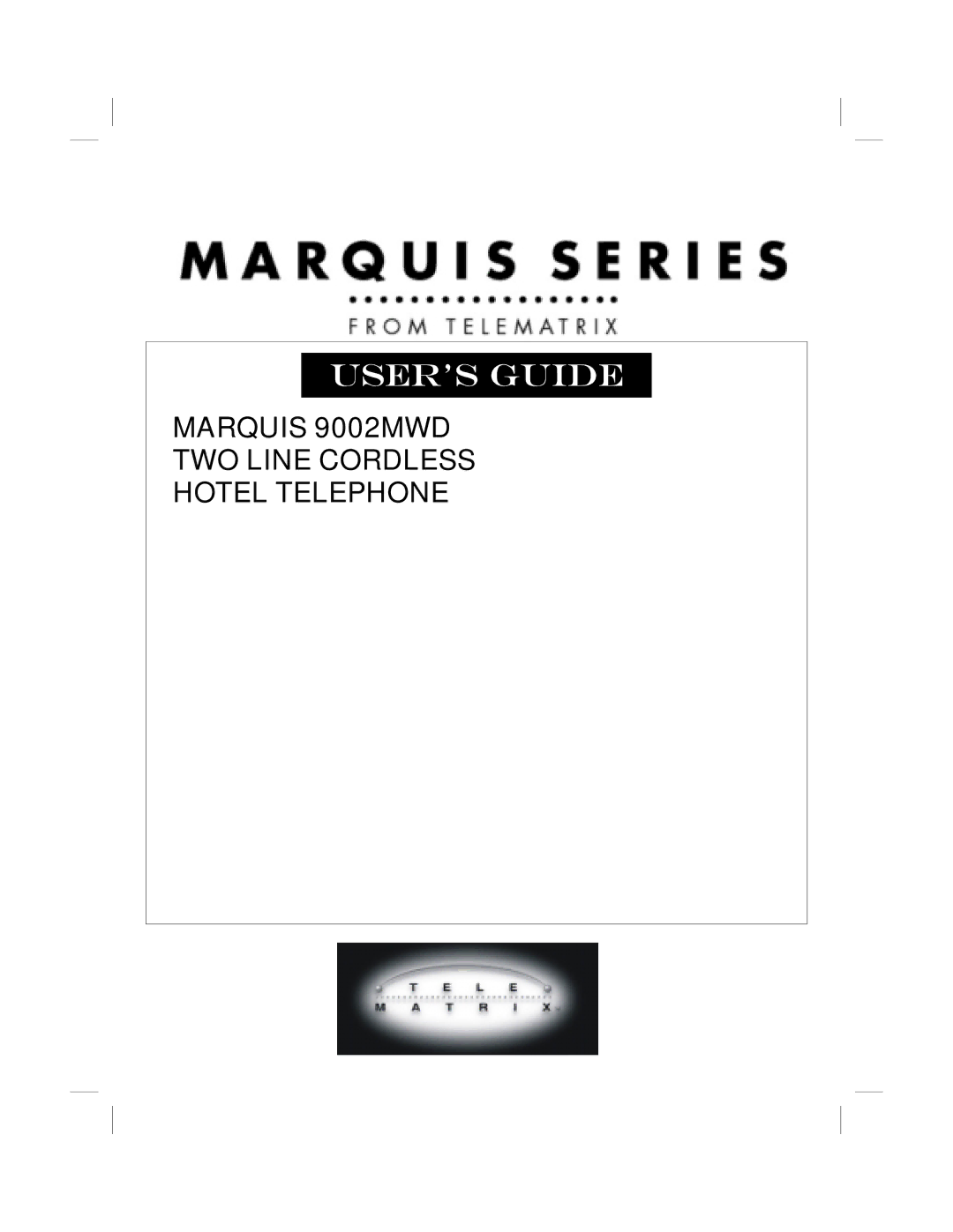 Marquis manual Marquis 9002MWD TWO Line Cordless Hotel Telephone 