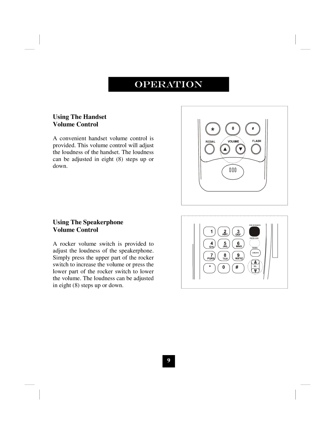 Marquis 9002MWD manual Using The Handset Volume Control, Using The Speakerphone Volume Control 