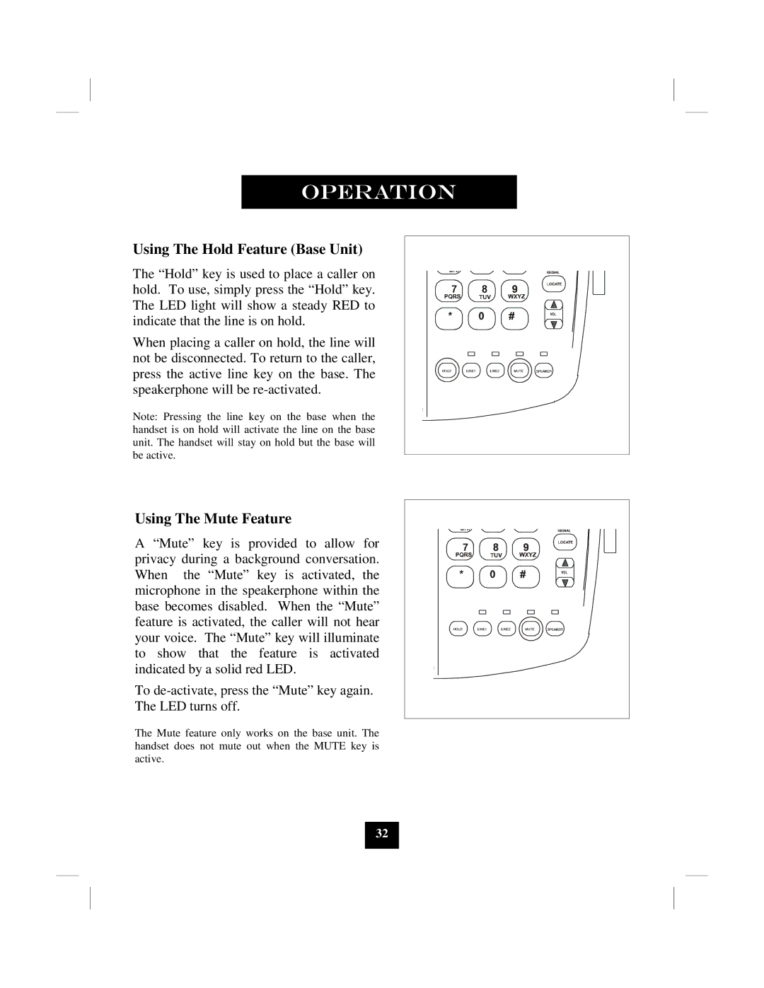 Marquis 9002MWD manual Using The Hold Feature Base Unit, Using The Mute Feature 