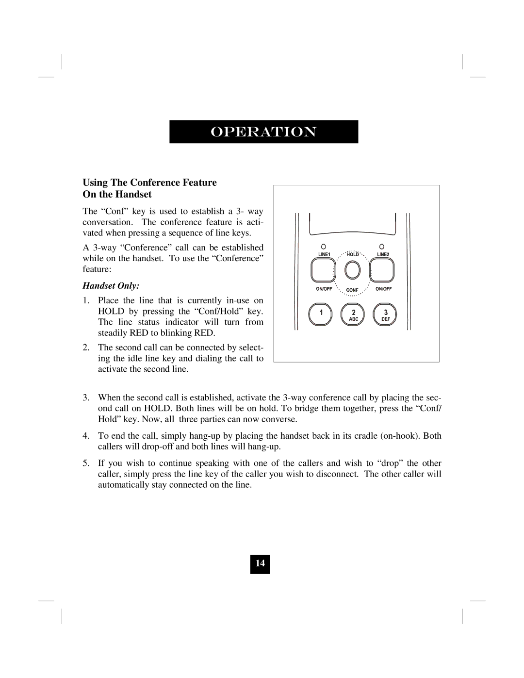 Marquis 9002MWD manual Using The Conference Feature On the Handset, Handset Only 