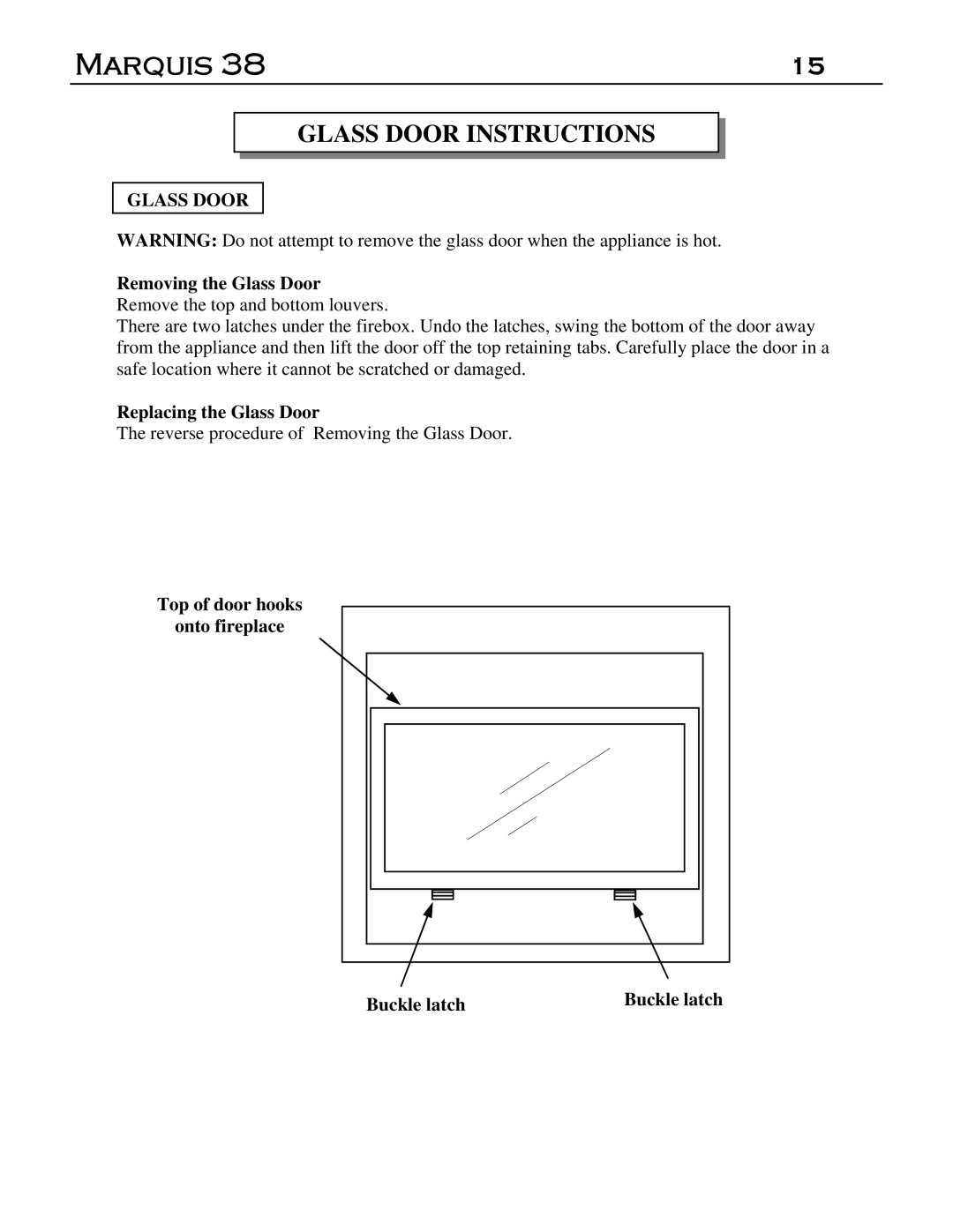 Marquis DVR-38, DVT-38 manual Glass Door Instructions 