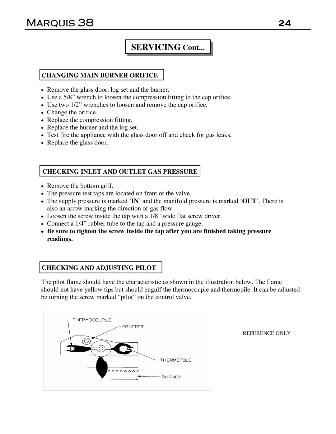 Marquis DVT-38, DVR-38 Changing Main Burner Orifice, Checking Inlet and Outlet GAS Pressure, Checking and Adjusting Pilot 