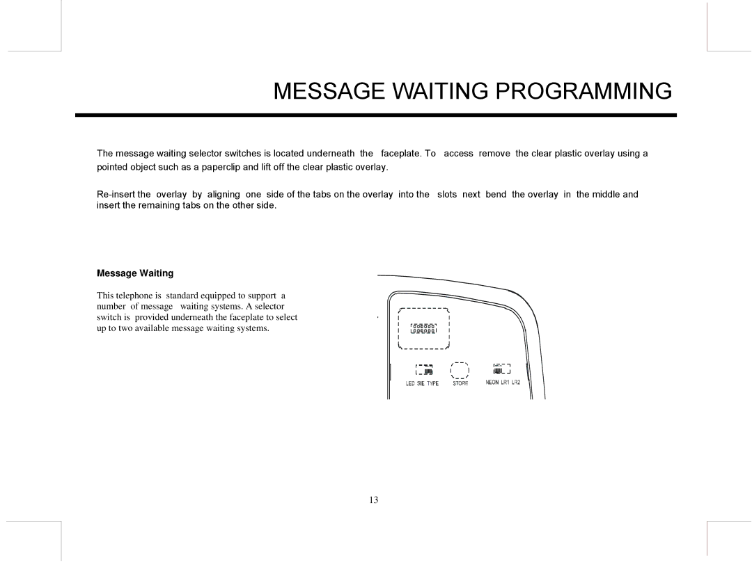 Marquis MW10, EUROMW5 manual Message Waiting Programming 