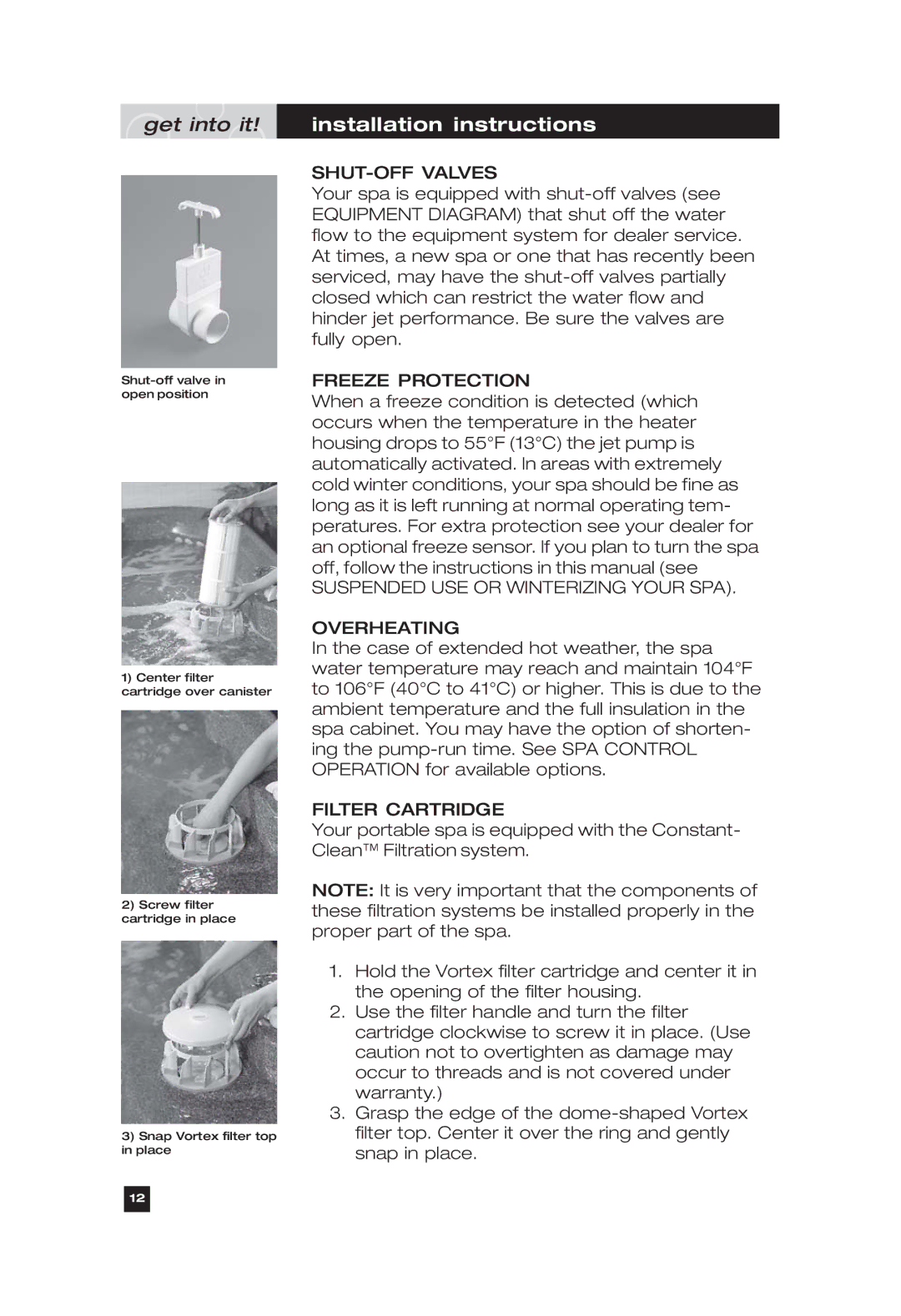 Marquis Everyday Hot Tub owner manual Installation instructions, SHUT-OFF Valves, Freeze Protection, Filter Cartridge 