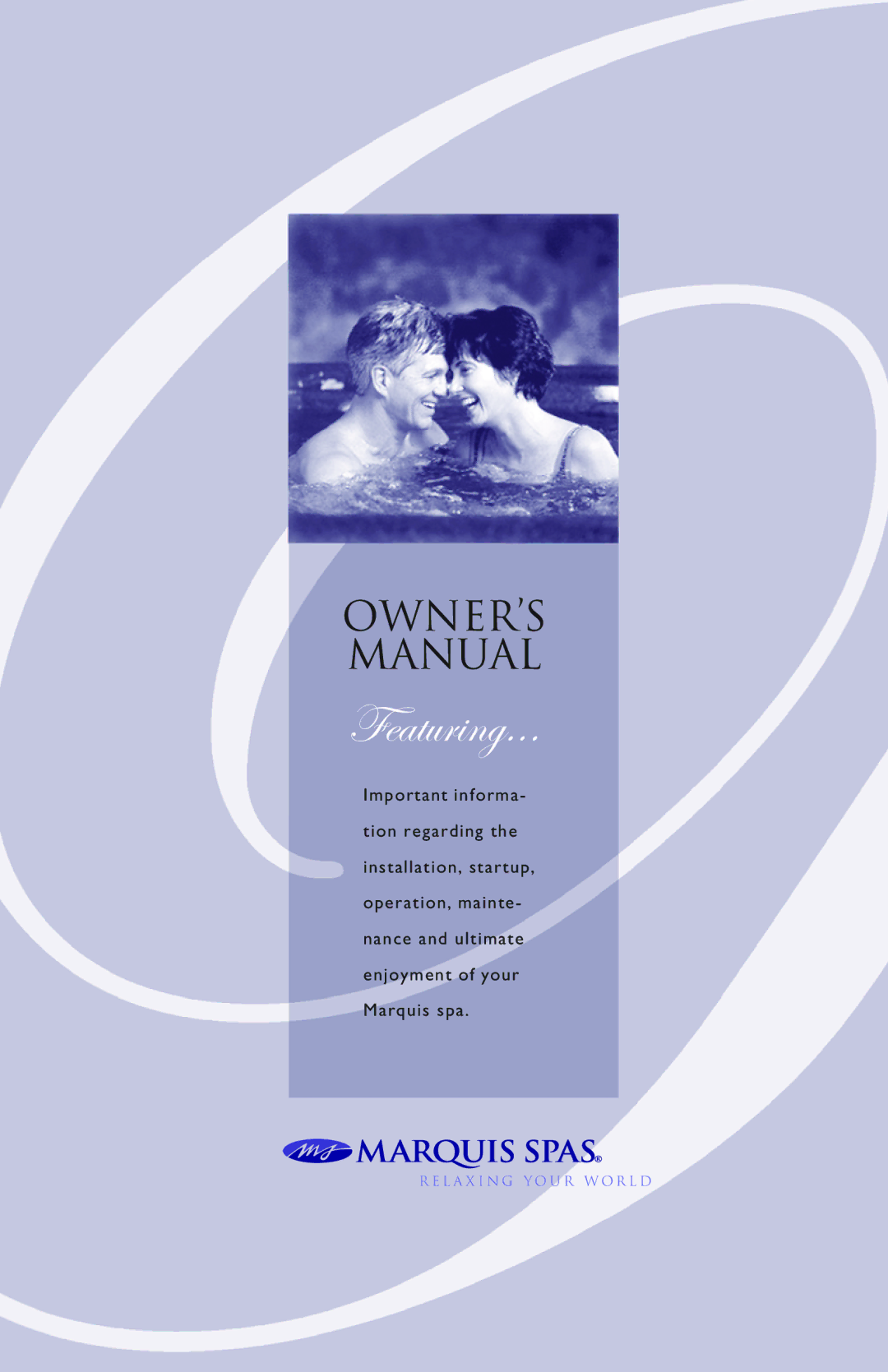 Marquis Spas owner manual YxtàâÜÇzAAA 