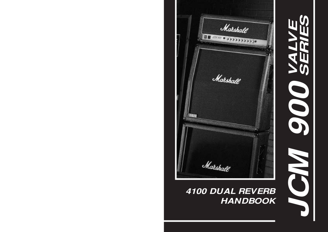 Marshall Amplification 4100 (JCM900) H specifications Valve Series, Dual Reverb Handbook 
