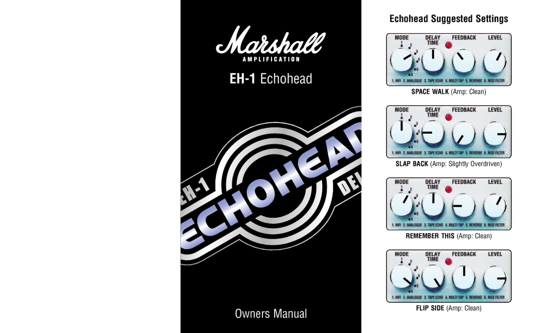 Marshall Amplification owner manual EH-1Echohead, Echohead Suggested Settings 