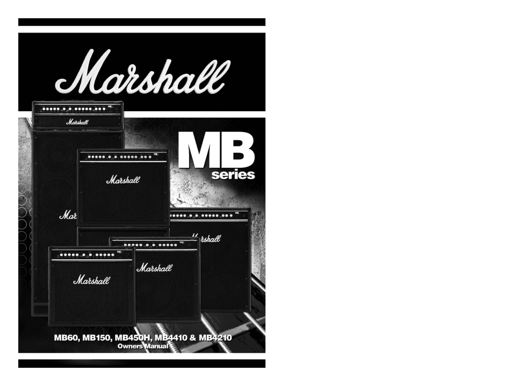 Marshall Amplification MB4210, MB150, MB4410, MB60, MB450H manual 