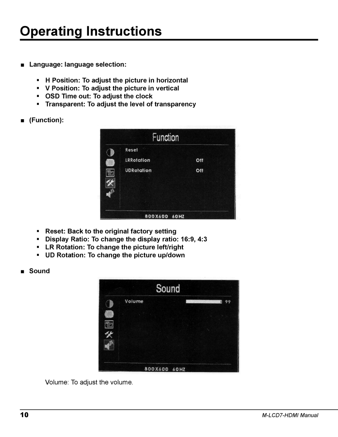 Marshall electronic M-LCD7-HDMI-B-NEL3, M-LCD7-HDMI-B-CE6, M-LCD7-HDMI-B-C511 user manual Volume To adjust the volume 