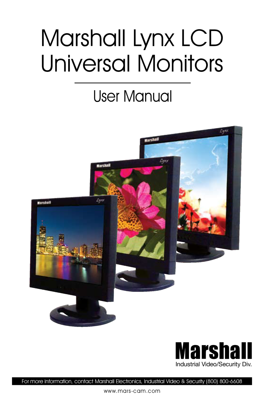 Marshall electronic MLYNX17 user manual Marshall Lynx LCD Universal Monitors, Industrial Video/Security Div 