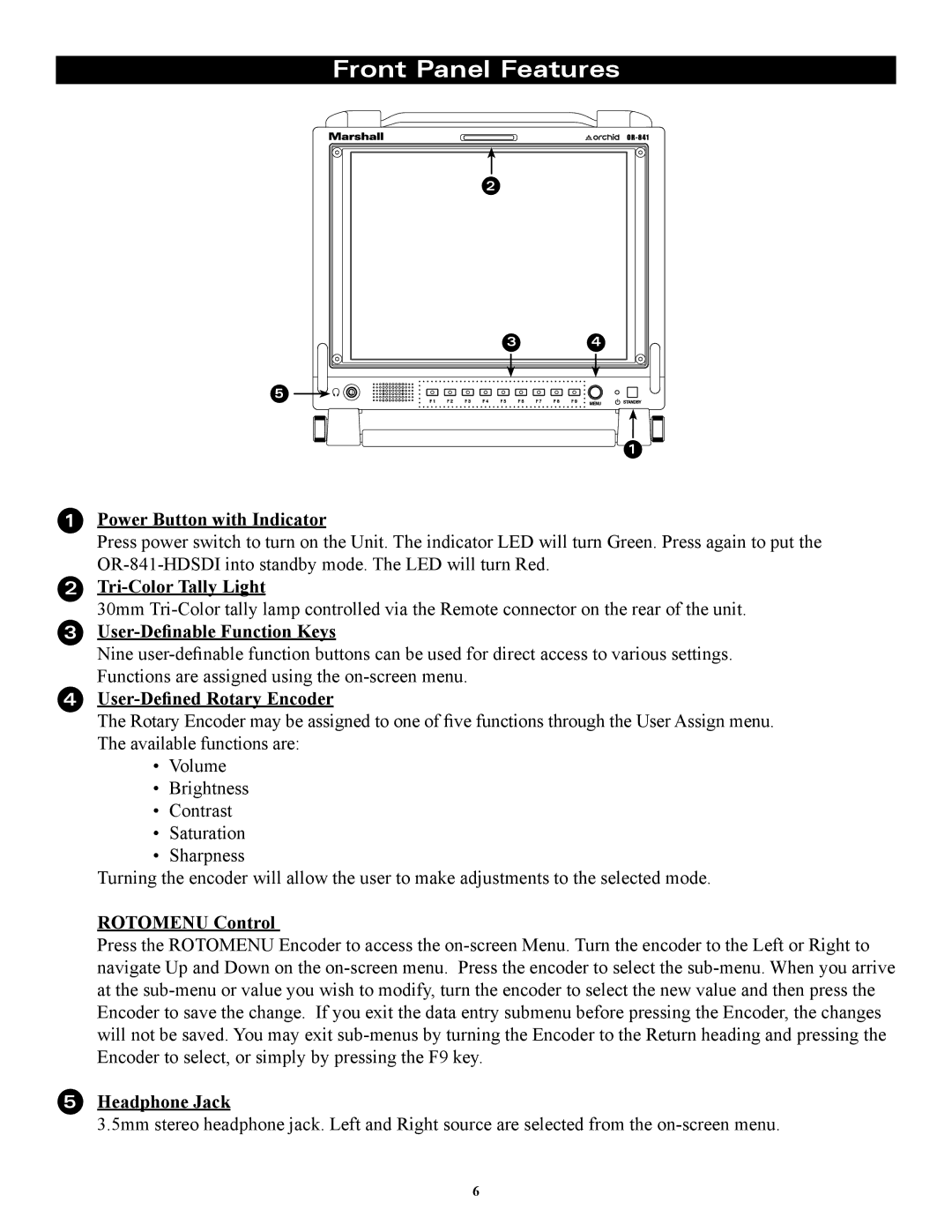 Marshall electronic OR-841-HDSDI operating instructions Front Panel Features 