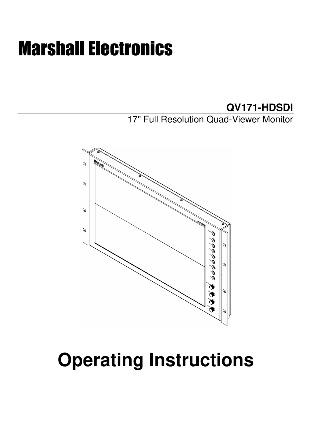 Marshall electronic QV171-HDSDI operating instructions Operating Instructions 