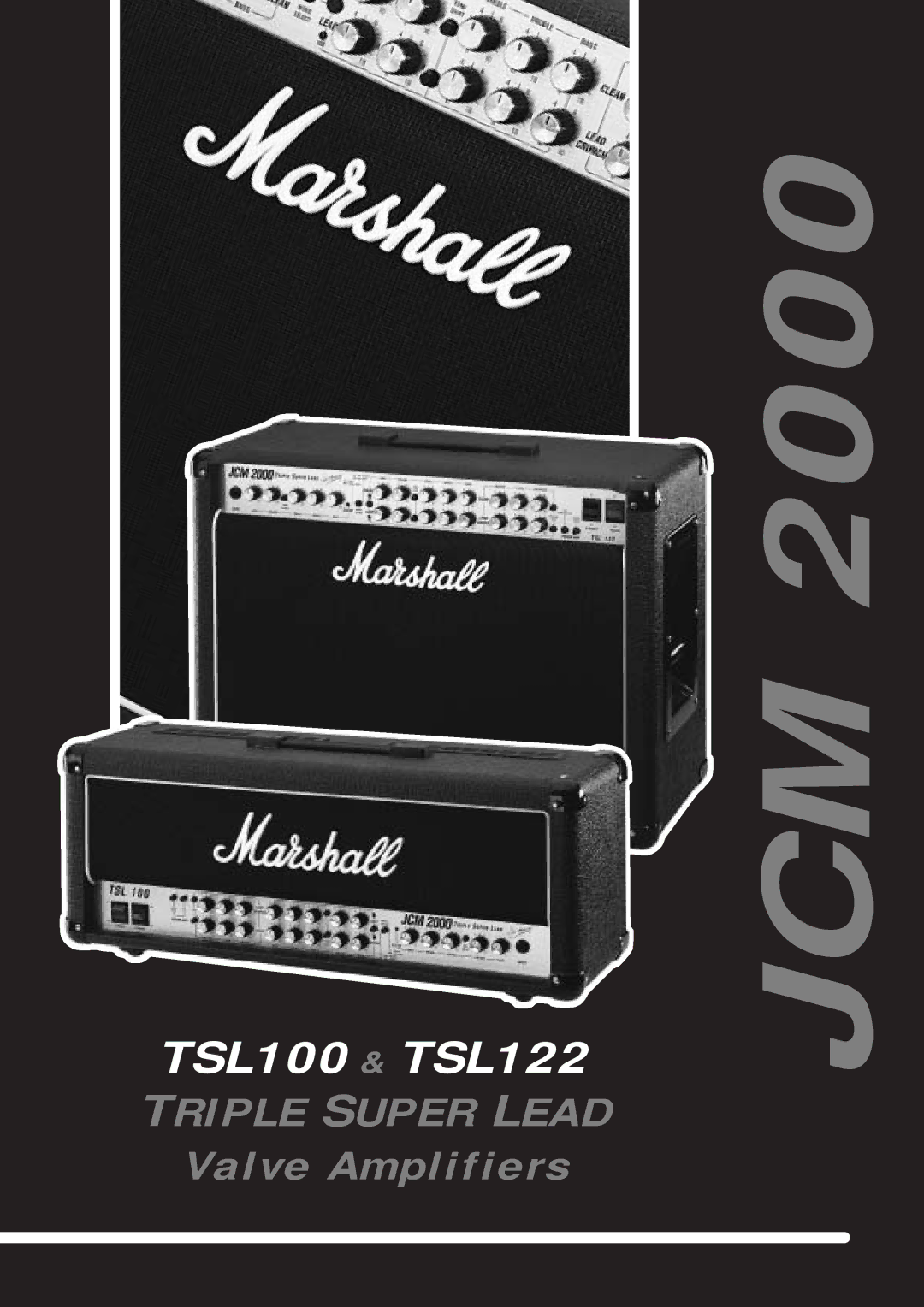 Marshall electronic TSL122, TSL100 manual Jcm 