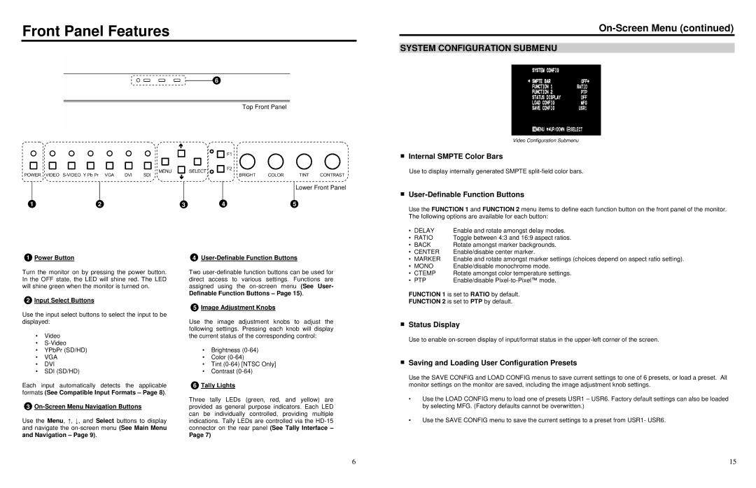 Marshall electronic V-LCD84SB-AFHD operating instructions Front Panel Features, System Configuration Submenu 