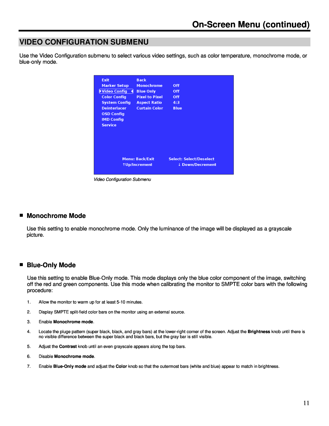 Marshall electronic V-R1041-IMD-TE4U operating instructions Video Configuration Submenu, Monochrome Mode, Blue-Only Mode 