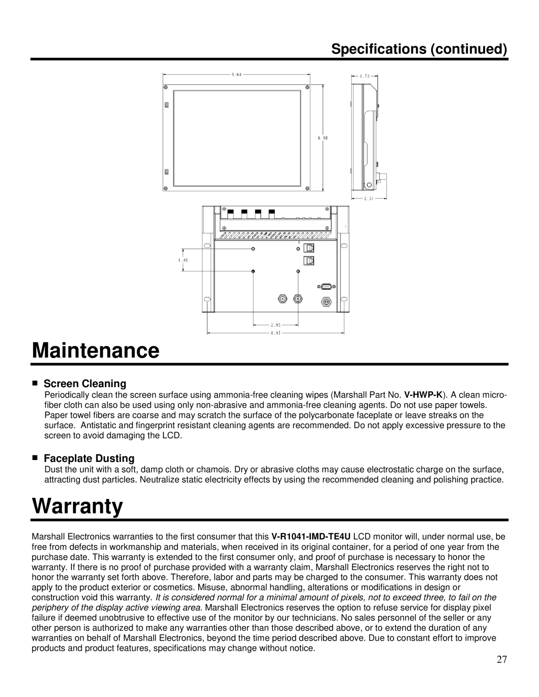 Marshall electronic V-R1041-IMD-TE4U operating instructions Maintenance, Warranty, Screen Cleaning, Faceplate Dusting 