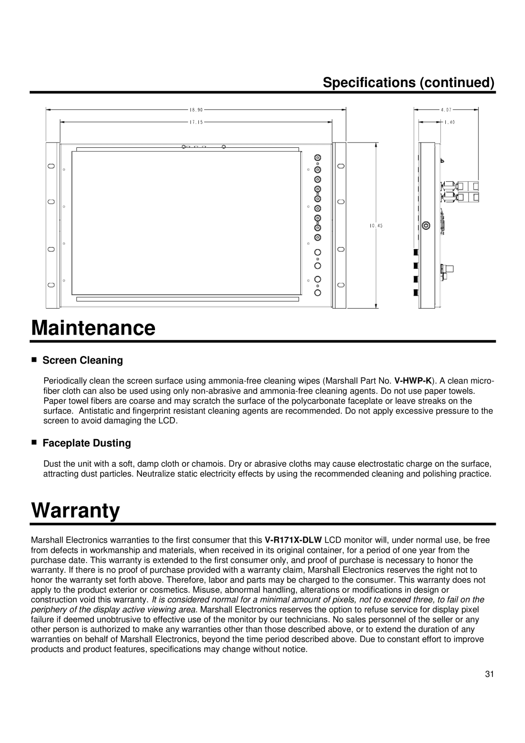 Marshall electronic V-R171X-DLW manual Maintenance, Warranty, Screen Cleaning, Faceplate Dusting 