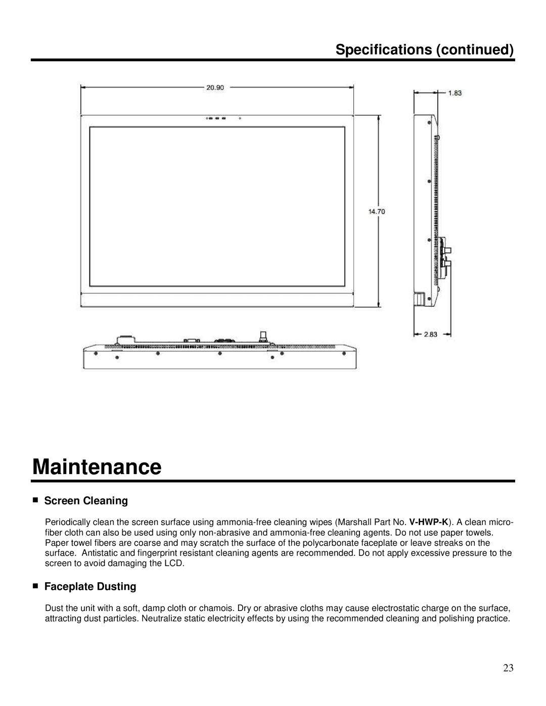 Marshall electronic V-R231-IMD-HDSDI manual Maintenance, Screen Cleaning, Faceplate Dusting 