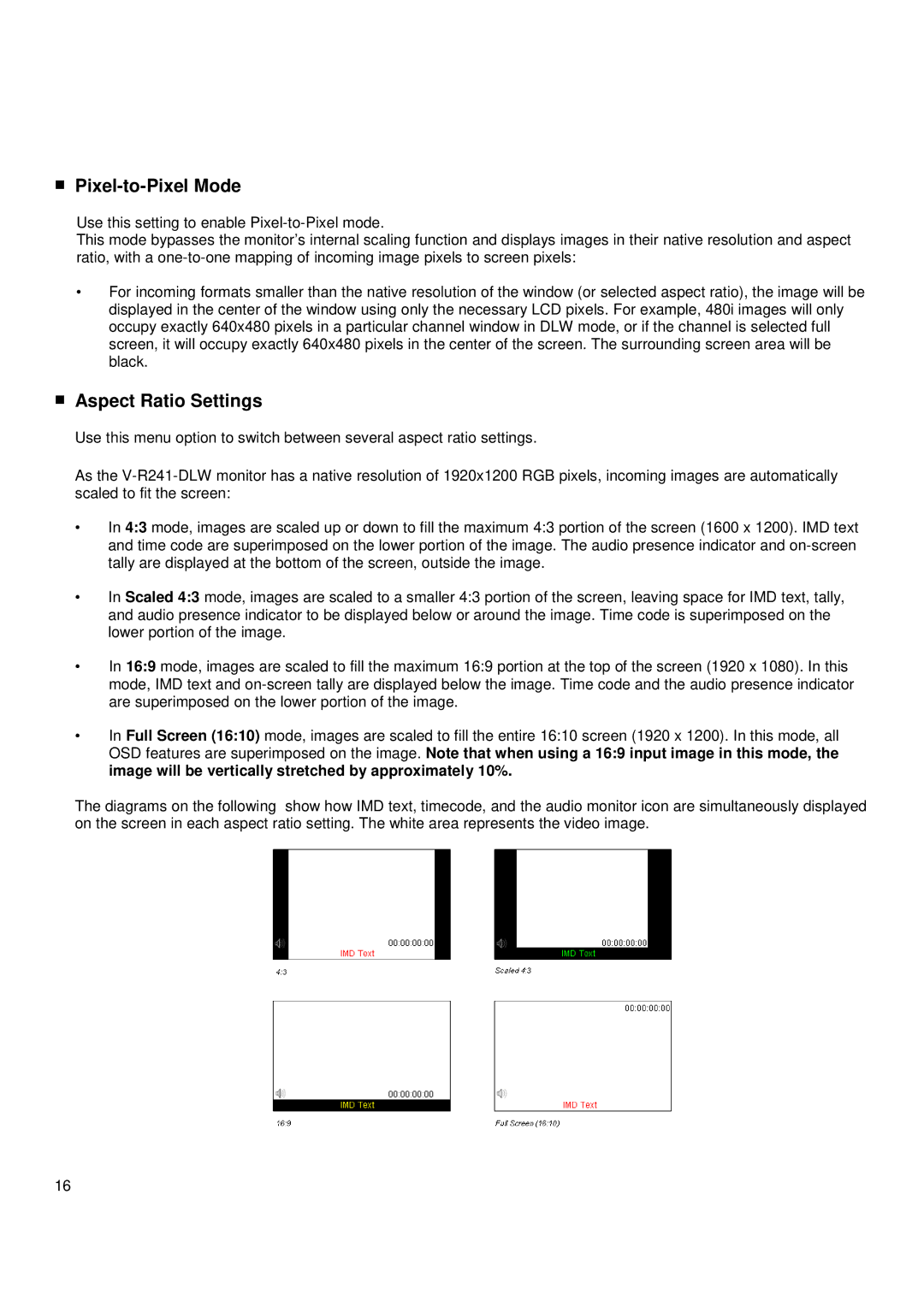 Marshall electronic V-R241-DLW manual Pixel-to-Pixel Mode, Aspect Ratio Settings 