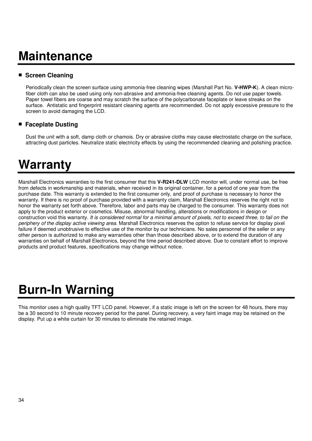 Marshall electronic V-R241-DLW manual Maintenance, Warranty, Burn-In Warning, Screen Cleaning, Faceplate Dusting 