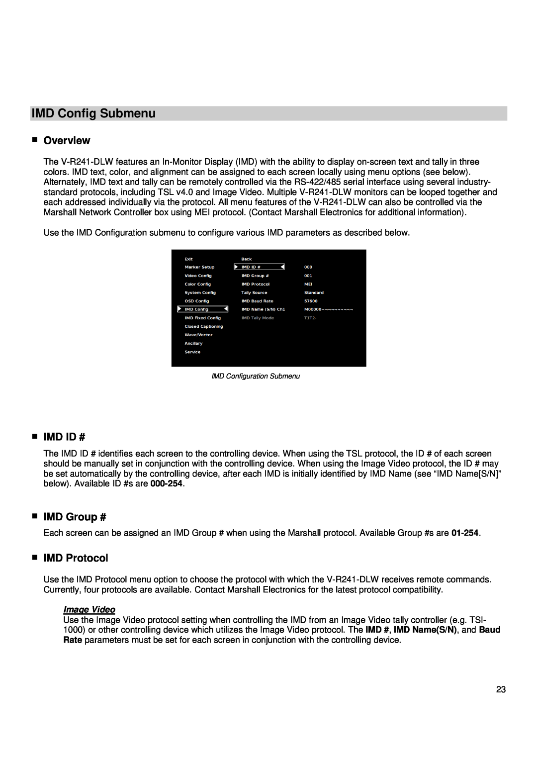 Marshall electronic V-R241-DLW manual IMD Config Submenu, Overview, Imd Id #, IMD Group #, IMD Protocol, Image Video 