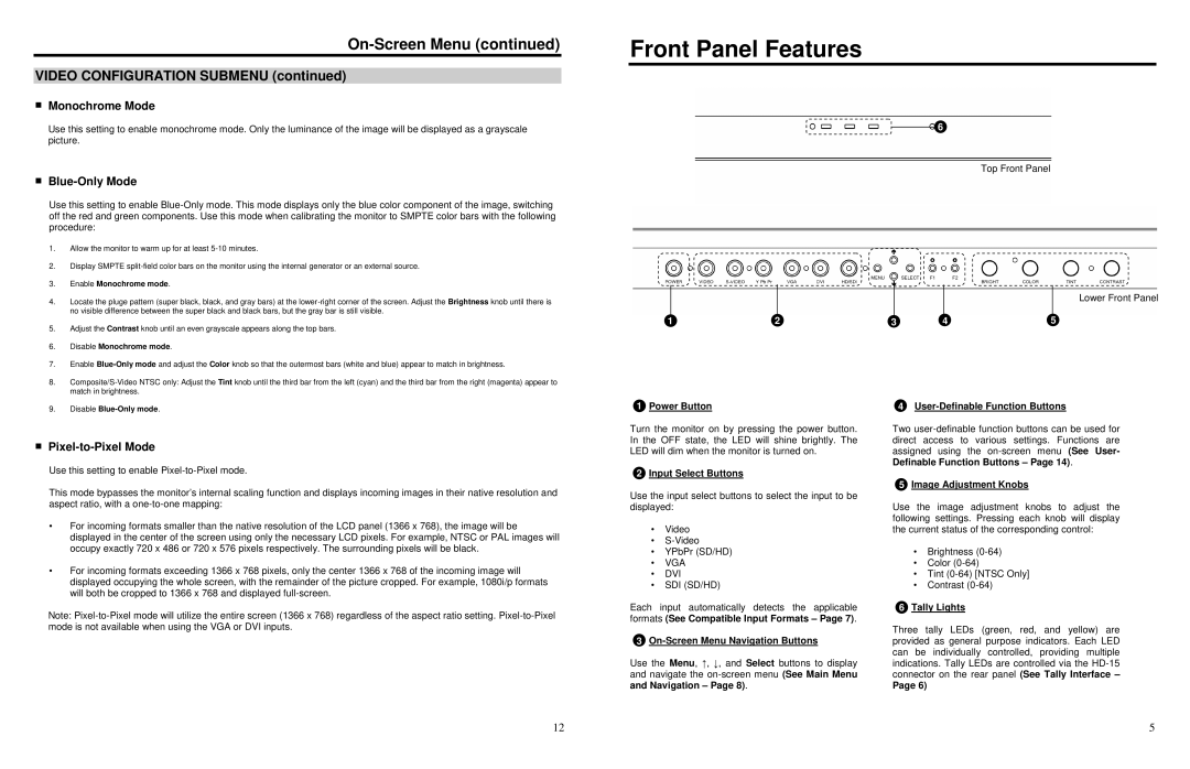 Marshall electronic V-R261P-AFHD specifications Front Panel Features, Monochrome Mode, Blue-Only Mode, Pixel-to-Pixel Mode 