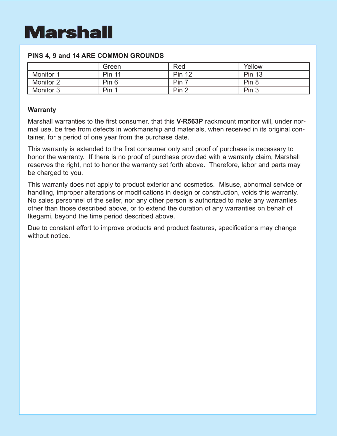 Marshall electronic V-R563P instruction sheet Pins 4, 9 and 14 are Common Grounds, Warranty 