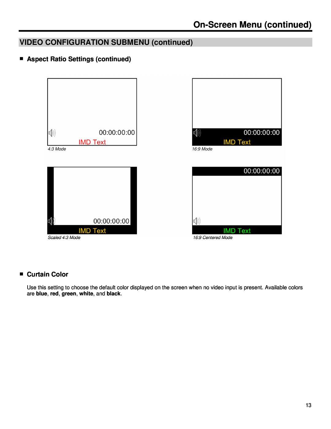 Marshall electronic V-R653SB-IMD manual Aspect Ratio Settings continued, Curtain Color, On-Screen Menu continued, Mode 