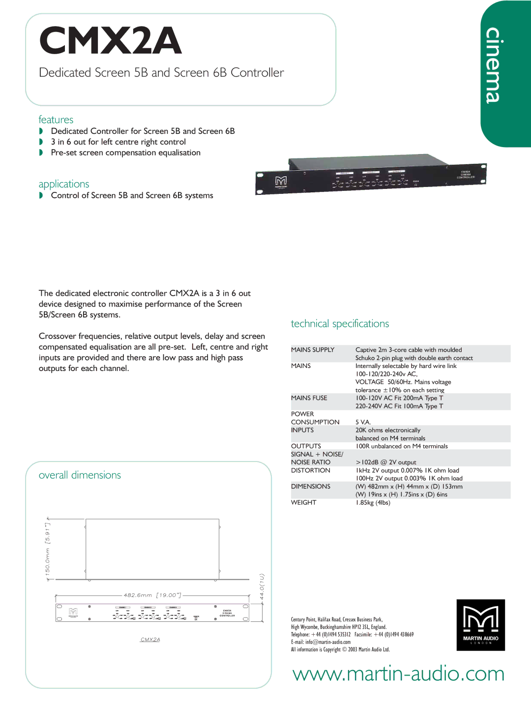 Martin Audio CMX2A technical specifications Cinema, Dedicated Screen 5B and Screen 6B Controller 