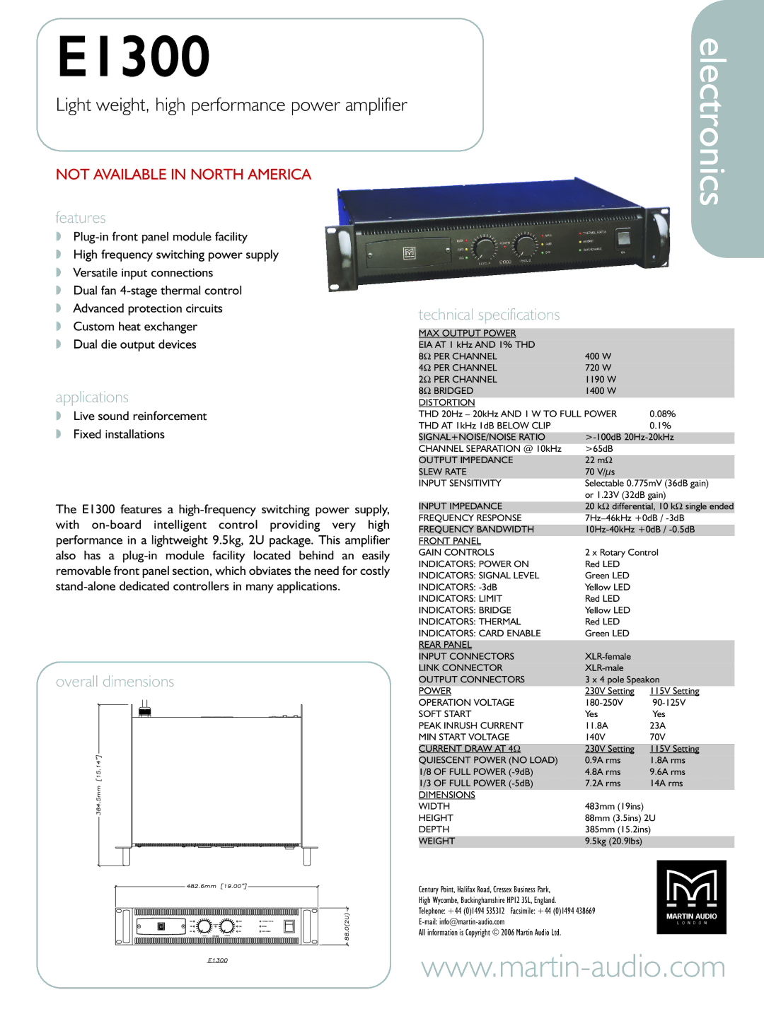 Martin Audio E1300 technical specifications Electronics, Light weight, high performance power amplifier 