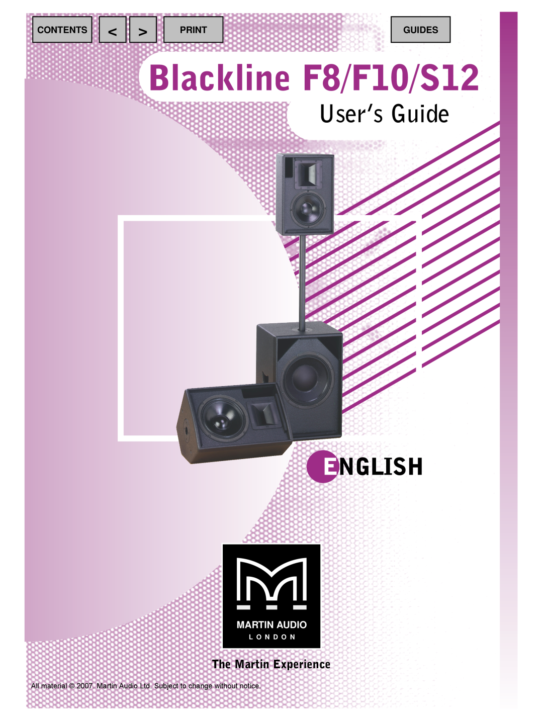 Martin Audio Blackline F8/F10/S12, User’s Guide, English, The Martin Experience, Martin Audio, Contents, Print, Guides 