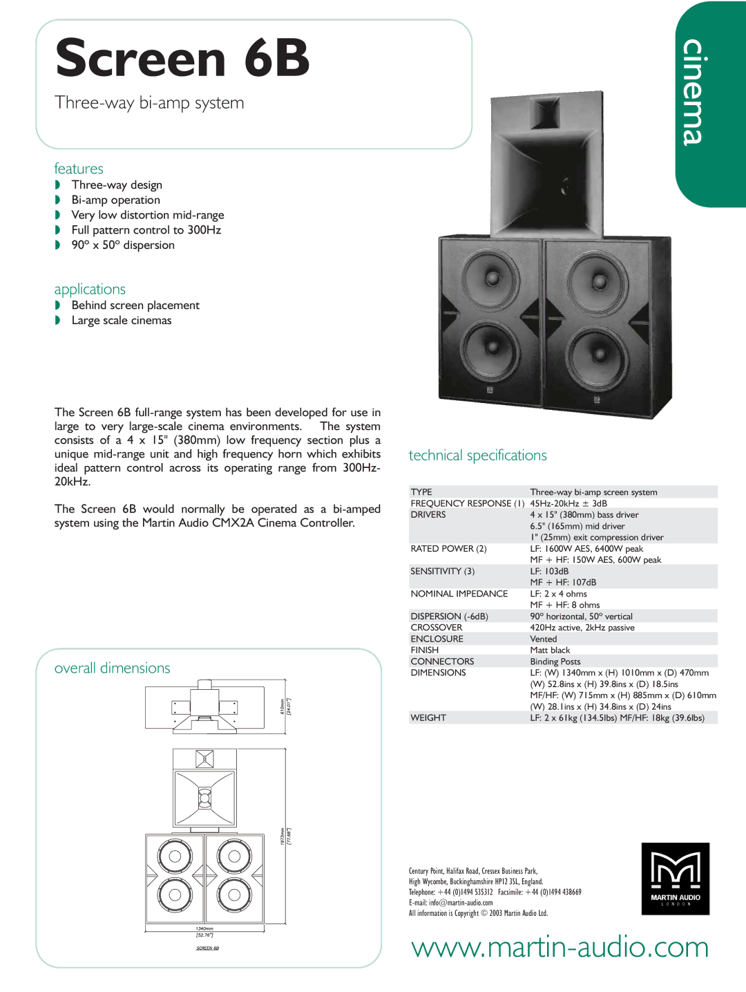 Martin Audio Screen 6B technical specifications Cinema, Three-way bi-amp system 