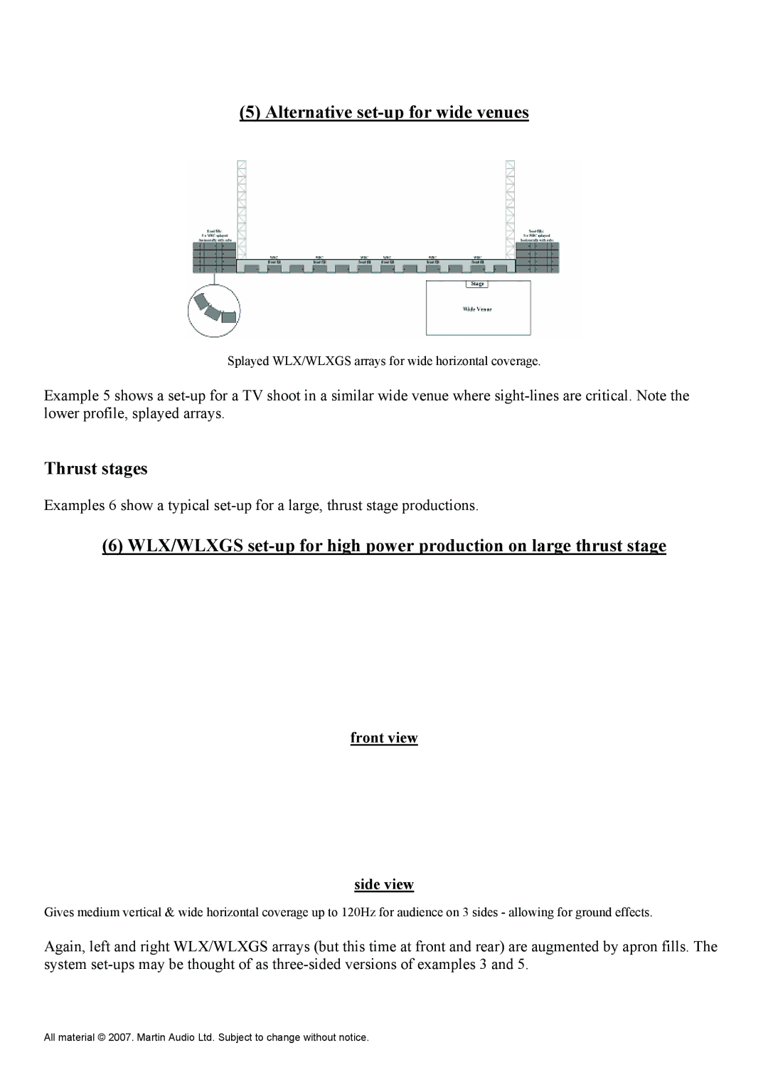 Martin Audio WLXGS manual Alternative set-up for wide venues, Thrust stages, Front view Side view 