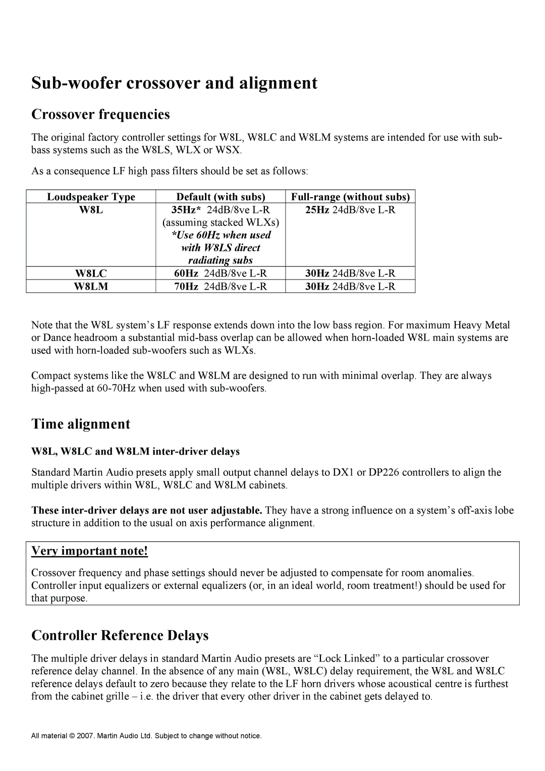 Martin Audio WLXGS Sub-woofer crossover and alignment, Crossover frequencies, Time alignment, Controller Reference Delays 