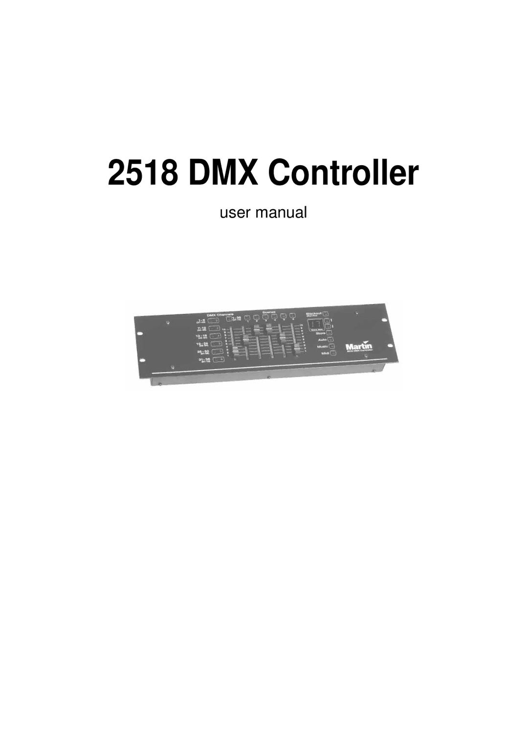 Martin Fireplaces 2518 user manual DMX Controller 