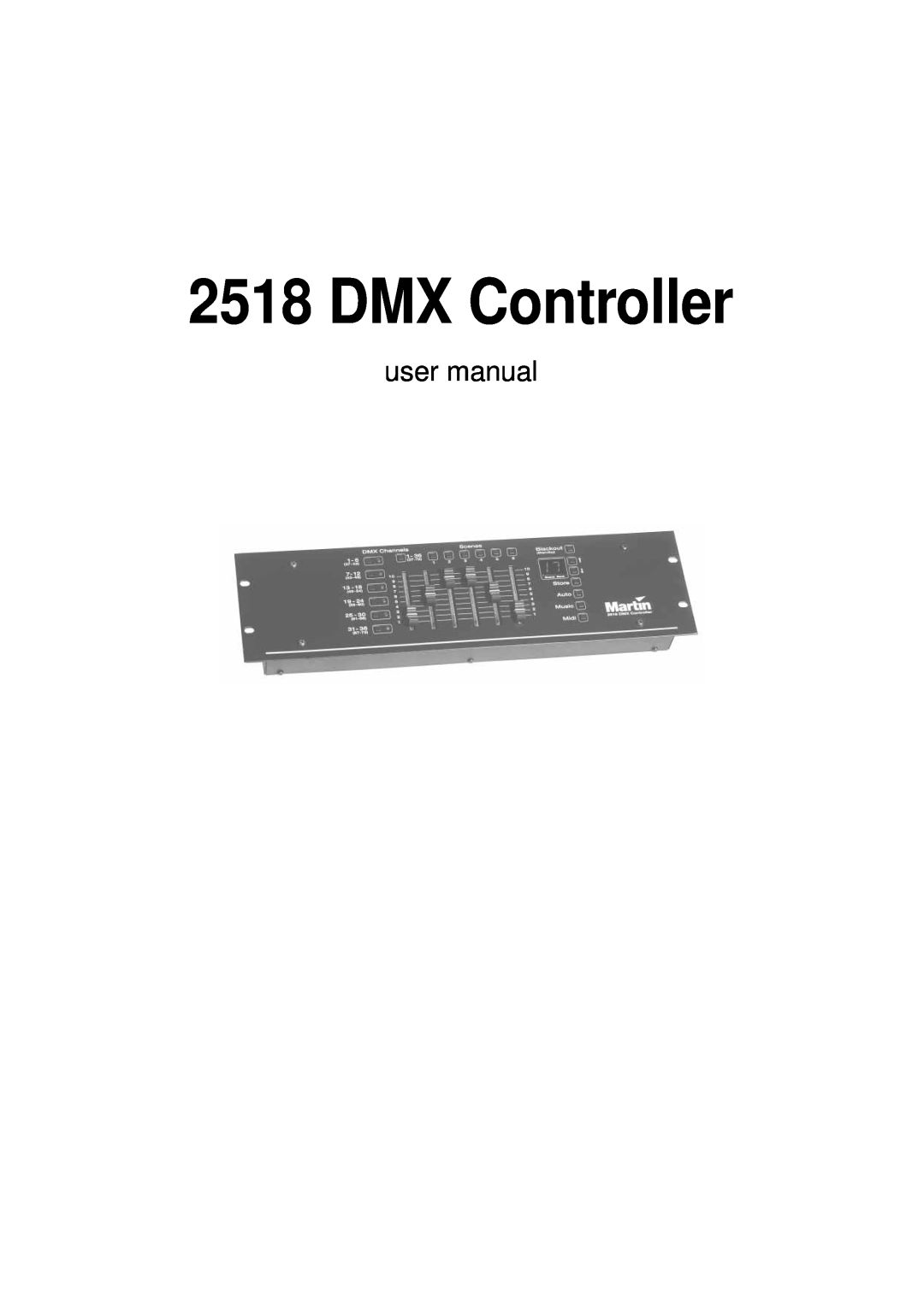 Martin Fireplaces 2518 user manual DMX Controller 