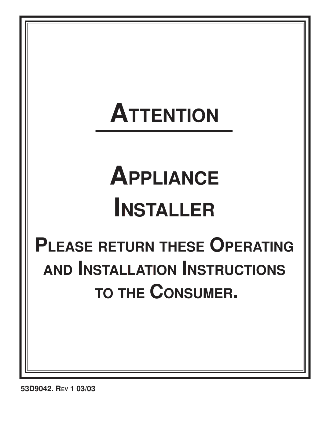 Martin Fireplaces 53D9042 manual Appliance Installer 