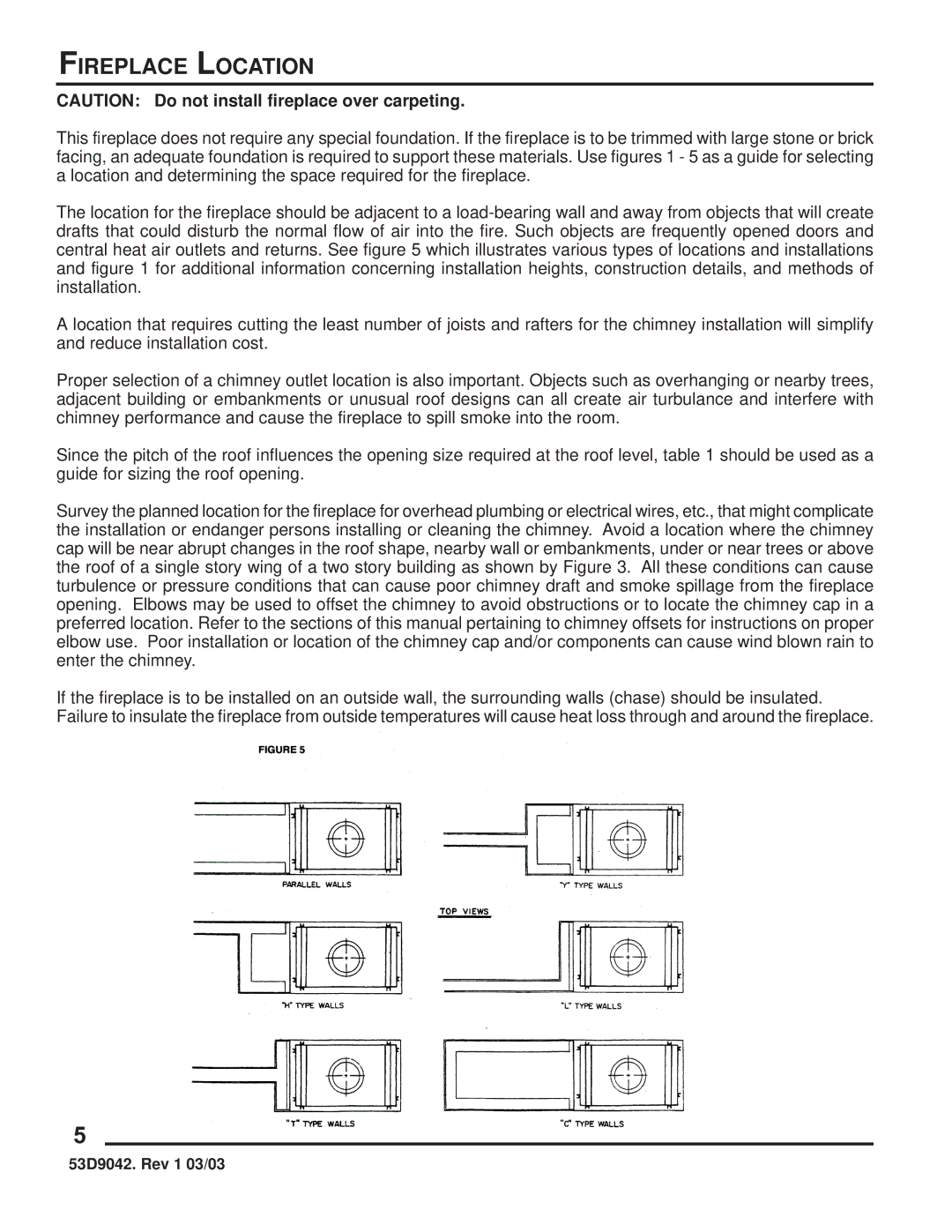 Martin Fireplaces 53D9042 manual Fireplace Location 