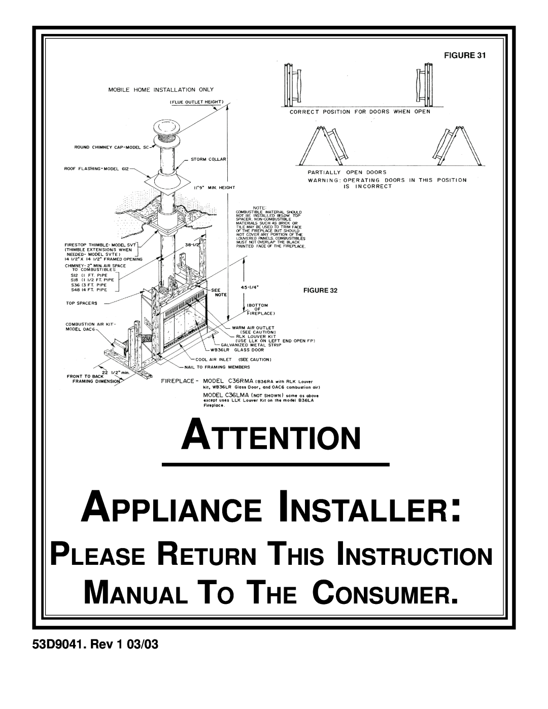 Martin Fireplaces B36RA 53D9041. Rev 1 03/03, Appliance Installer, Please Return This Instruction, Manual To The Consumer 