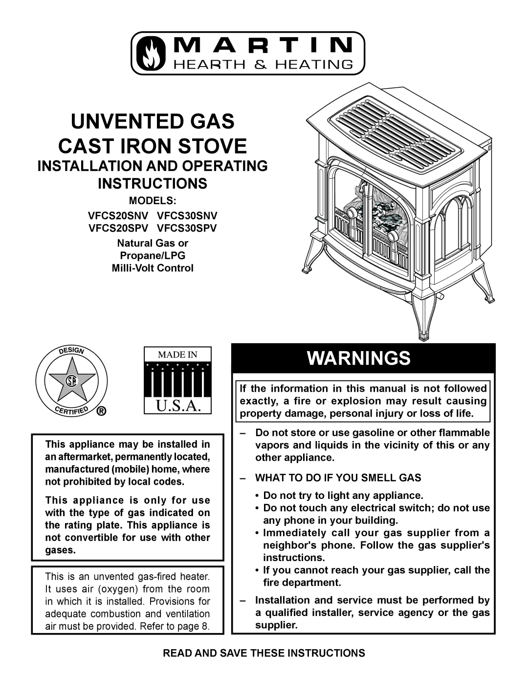 Martin Fireplaces manual Models VFCS20SNV VFCS30SNV VFCS20SPV VFCS30SPV, What to do if YOU Smell GAS 