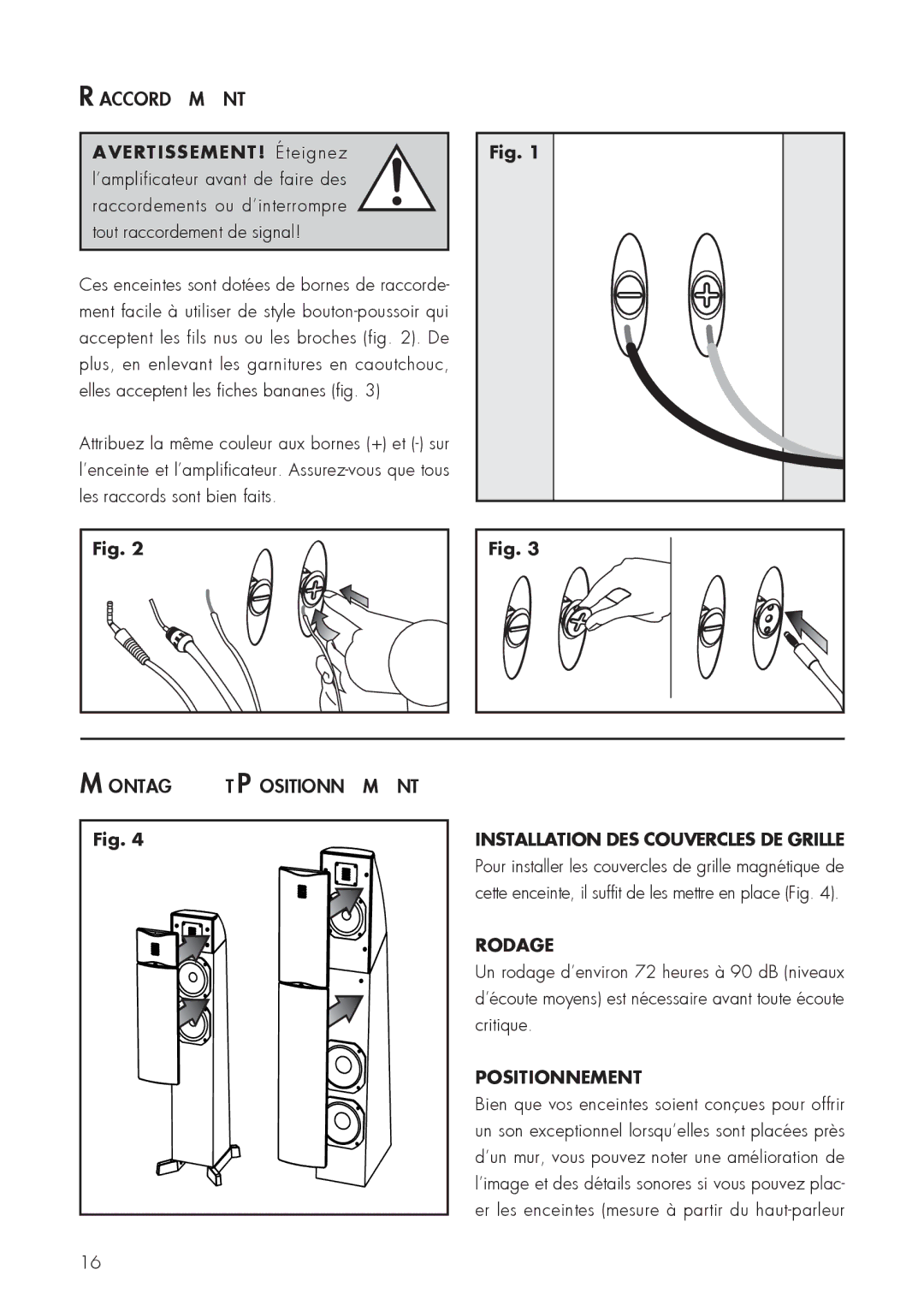 MartinLogan 12, 10 user manual Montage et Positionnement, Rodage 