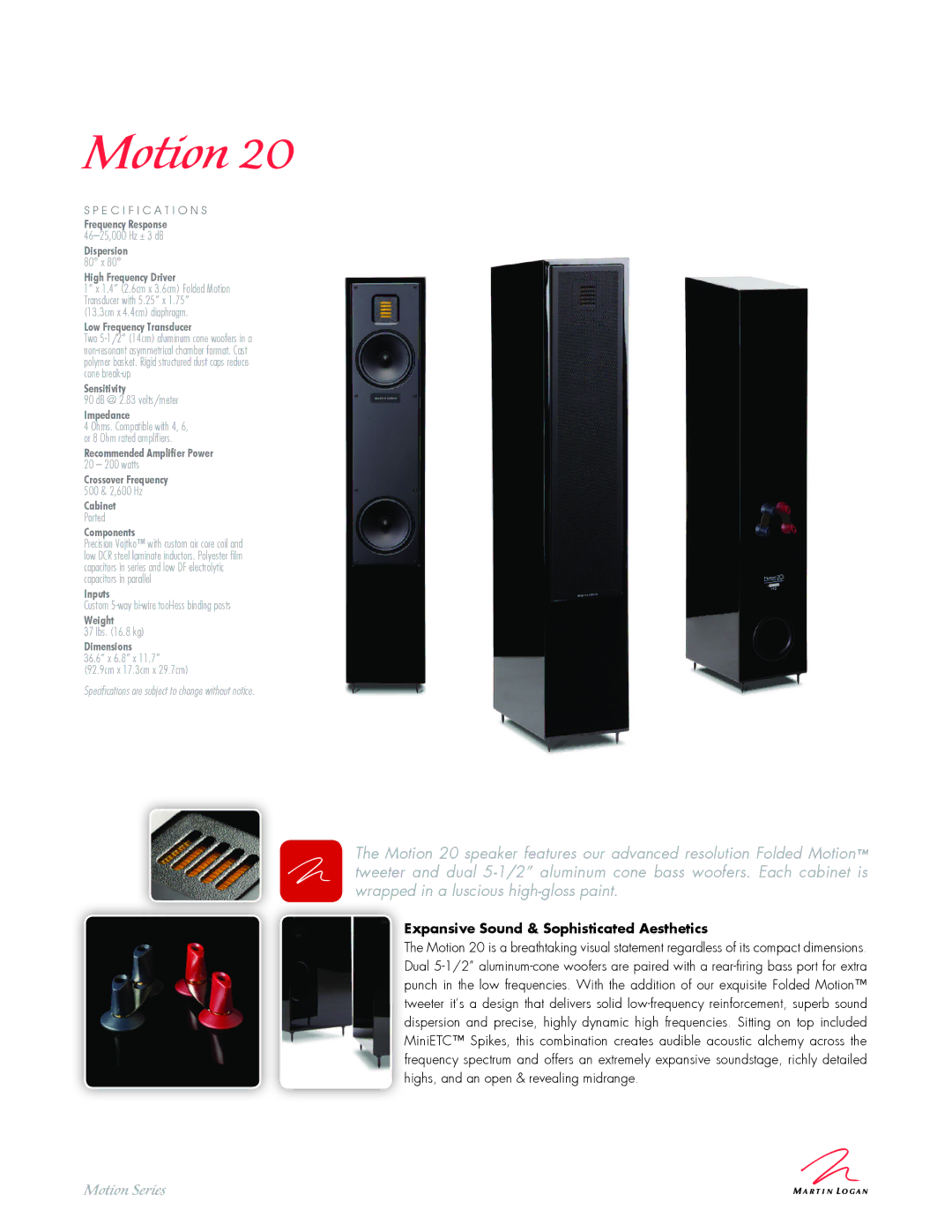 MartinLogan 20 specifications Motion, Expansive Sound & Sophisticated Aesthetics  