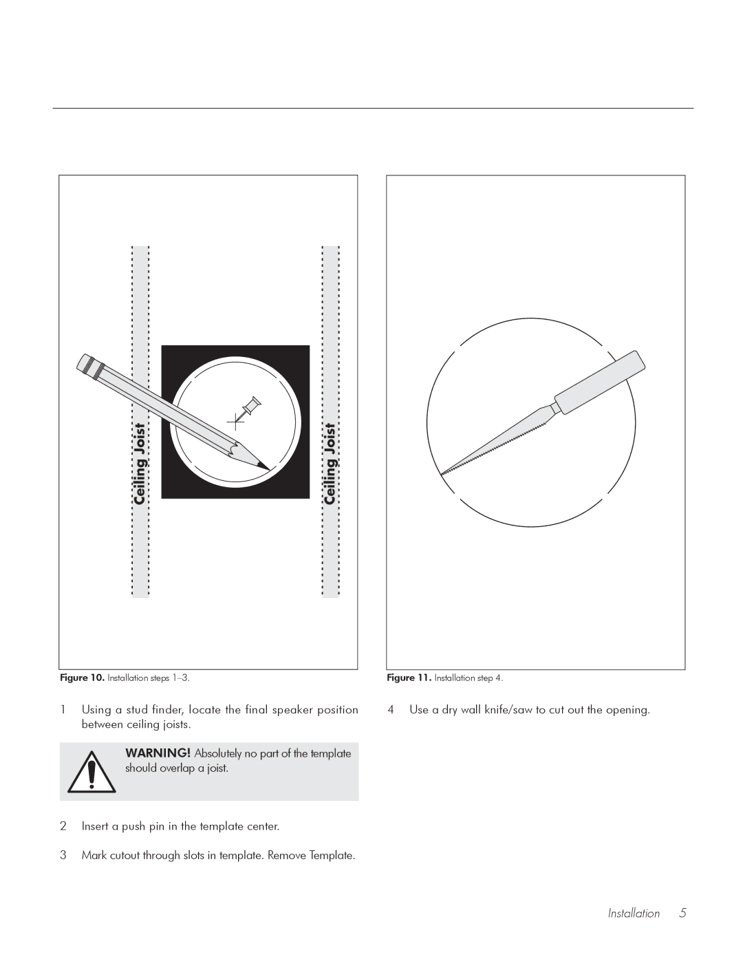 MartinLogan 20 user manual Ceiling Ceiling Joist 