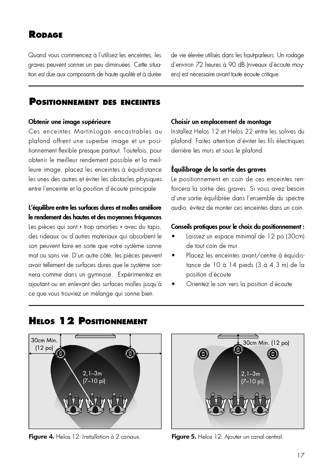 MartinLogan 22 user manual Rodage, Positionnement des enceintes, Helos 12 Positionnement 